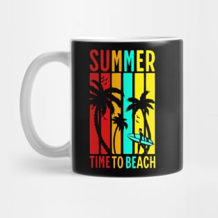 Summer time to the beach Mug